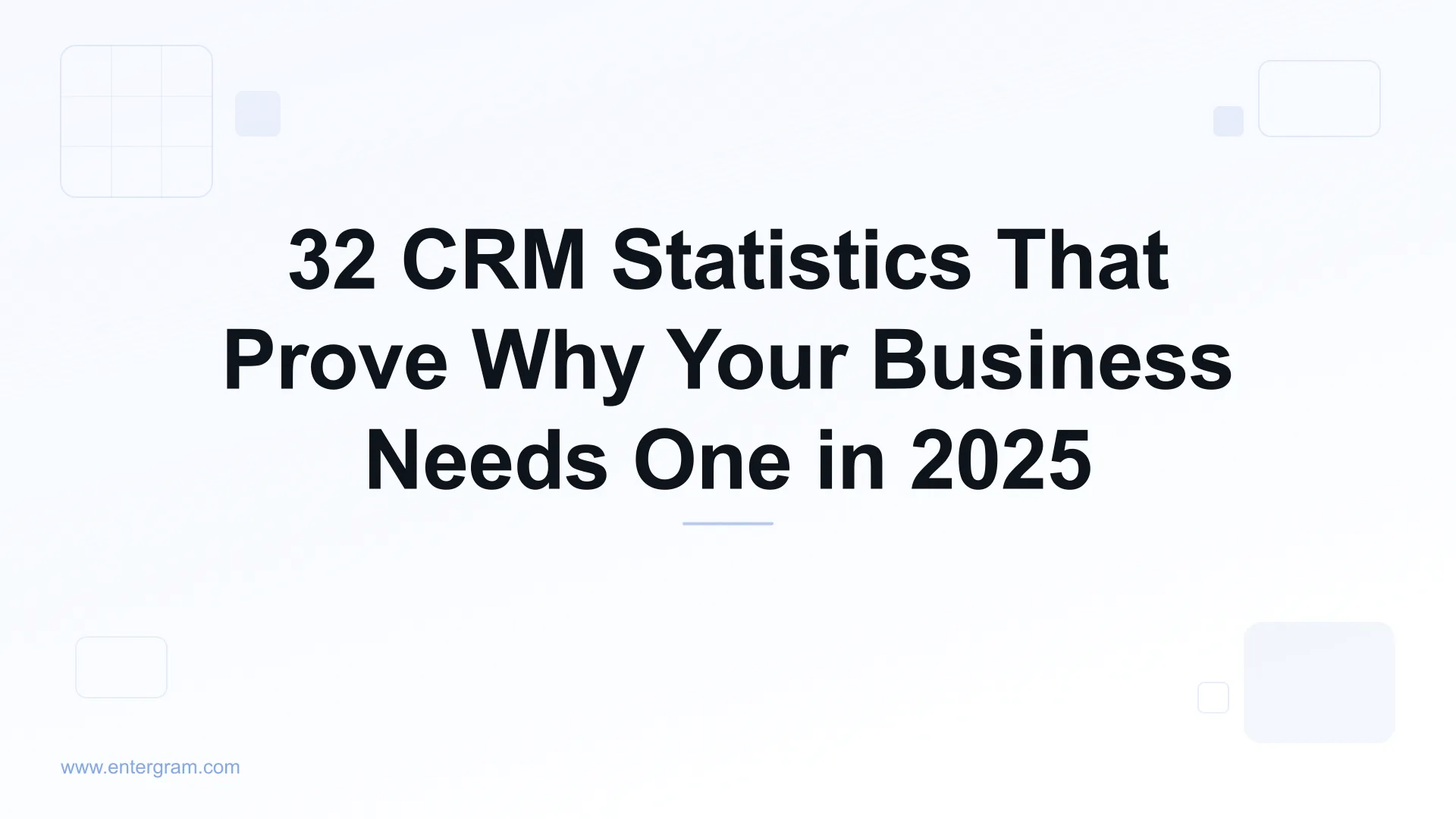 Card image for 32 CRM Statistics That Prove Why Your Business Needs One in 2025