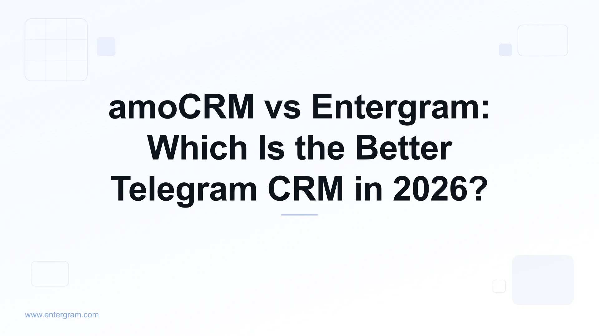 amoCRM vs Entergram comparison for Telegram teams
