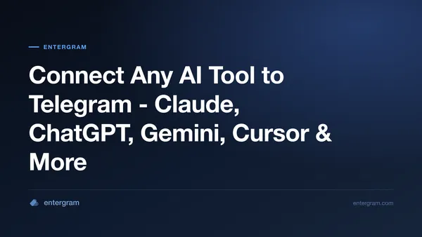 Connect any AI tool to Telegram via MCP