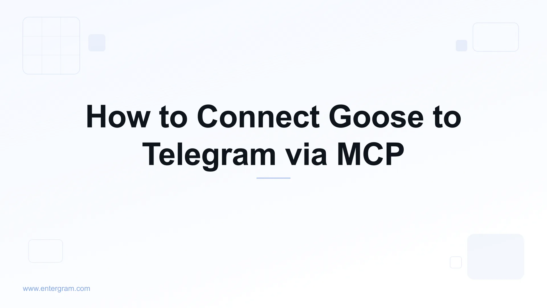Connect Goose to Telegram via Entergram MCP