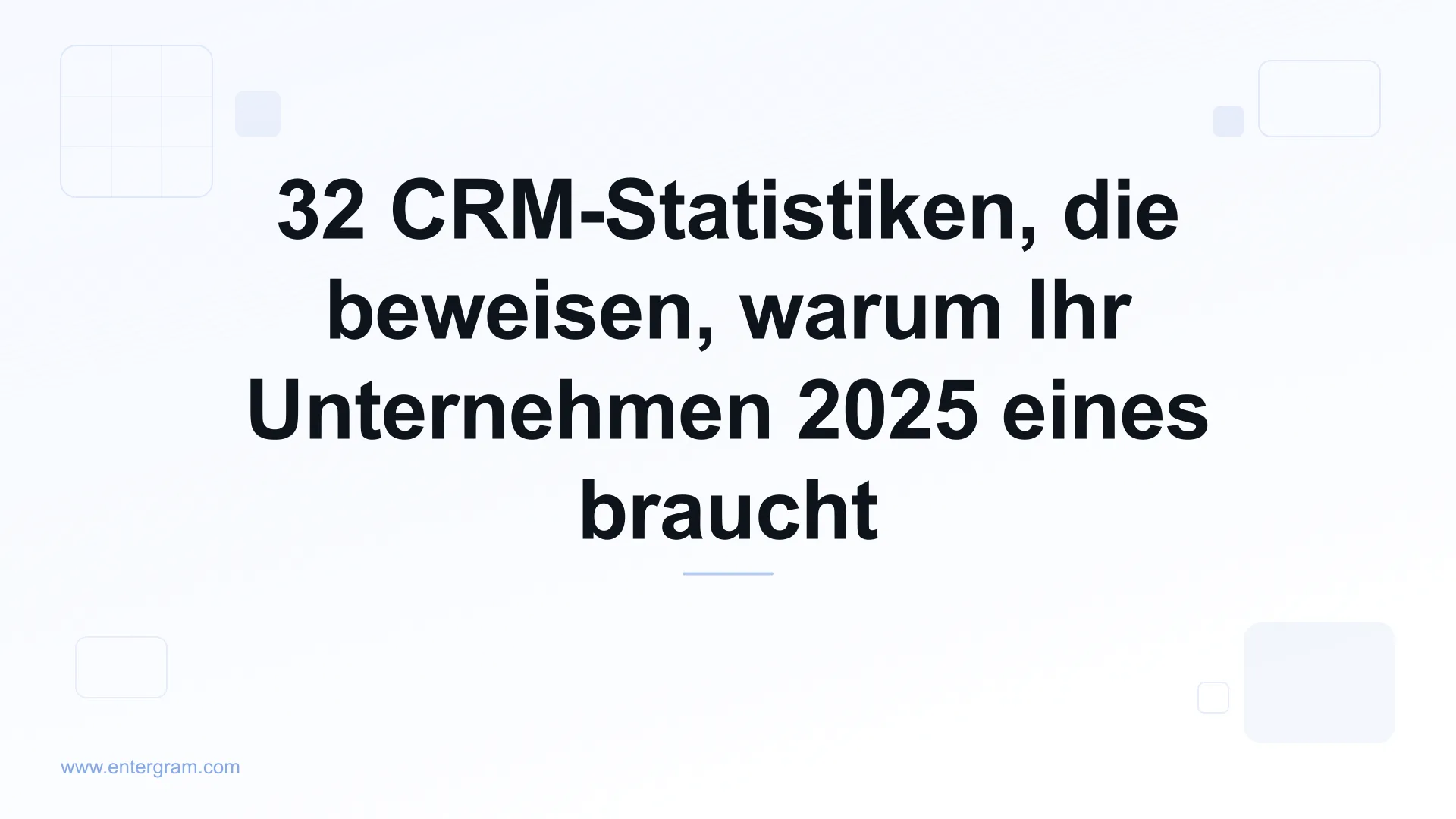 Card image for 32 CRM-Statistiken, die beweisen, warum Ihr Unternehmen 2025 eines braucht