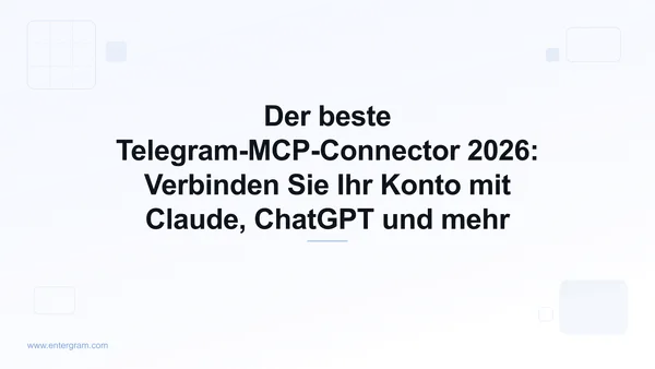 Leitfaden zum besten Telegram-MCP-Connector für 2026