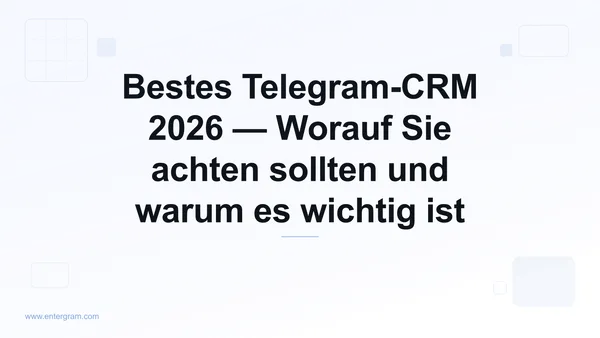 Vergleichsguide für das beste Telegram-CRM