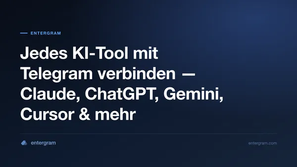 Jedes KI-Tool via MCP mit Telegram verbinden