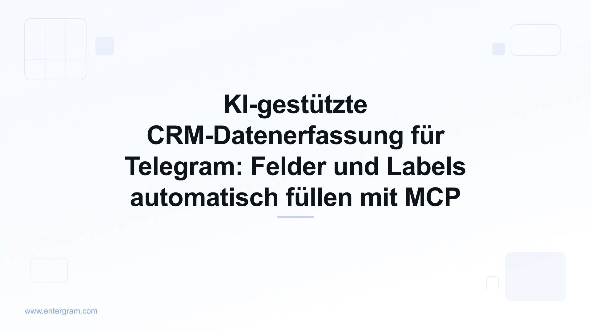Titelbild für KI-gestützte CRM-Datenerfassung für Telegram mit MCP