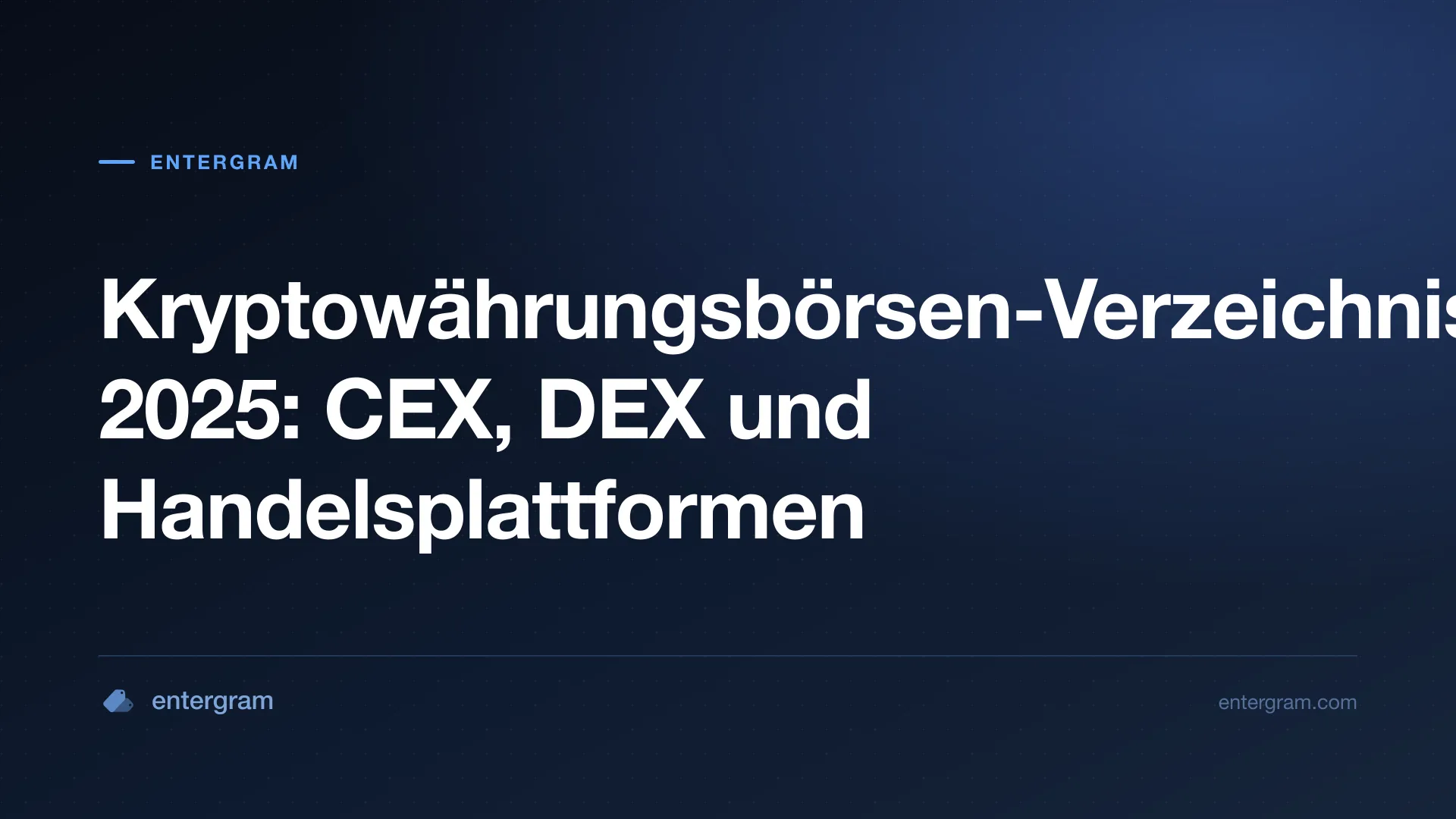Card image for Kryptowährungsbörsen-Verzeichnis 2025: CEX, DEX und Handelsplattformen