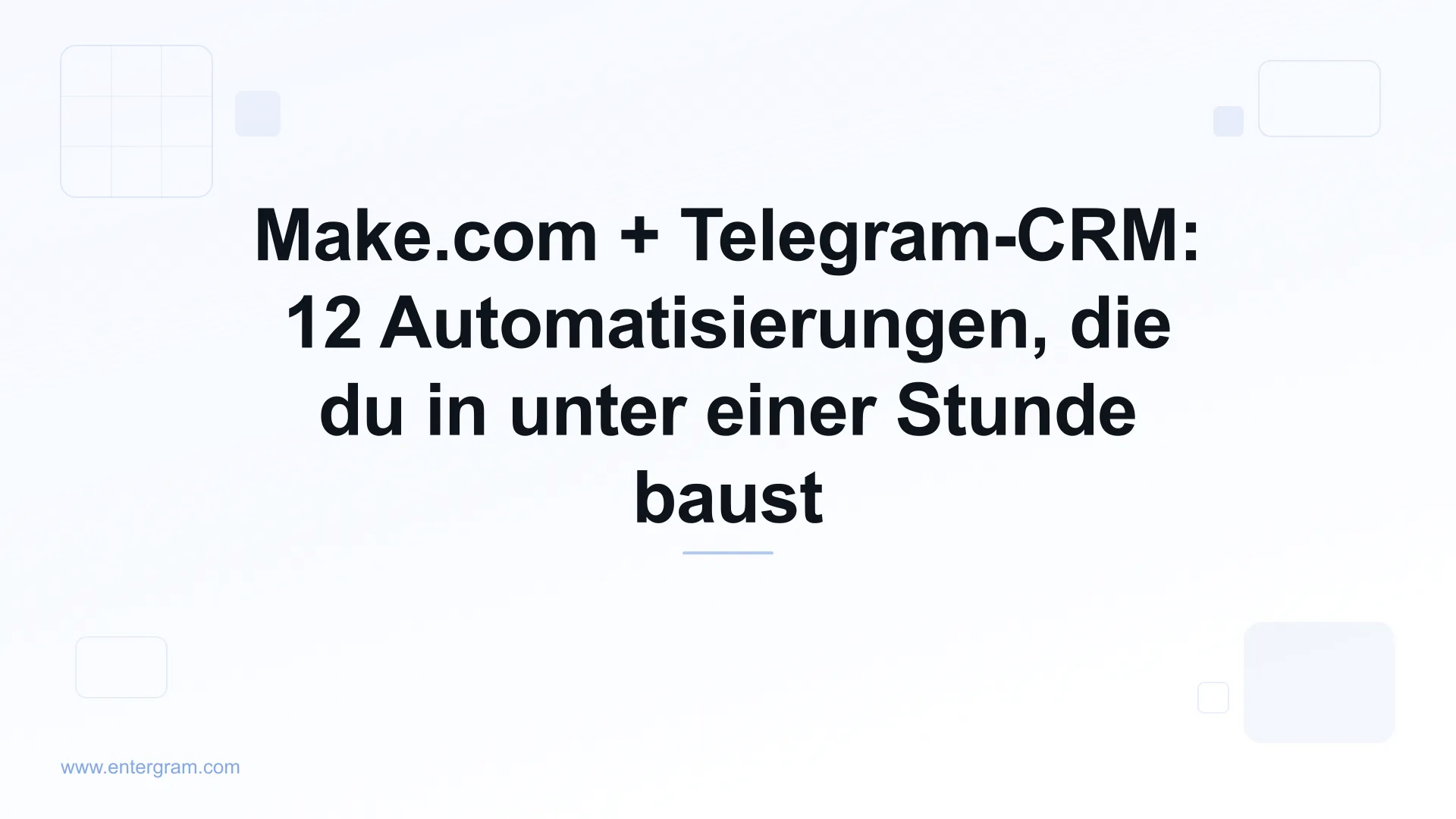 Make.com-Szenarien fuer Telegram-CRM mit Entergram