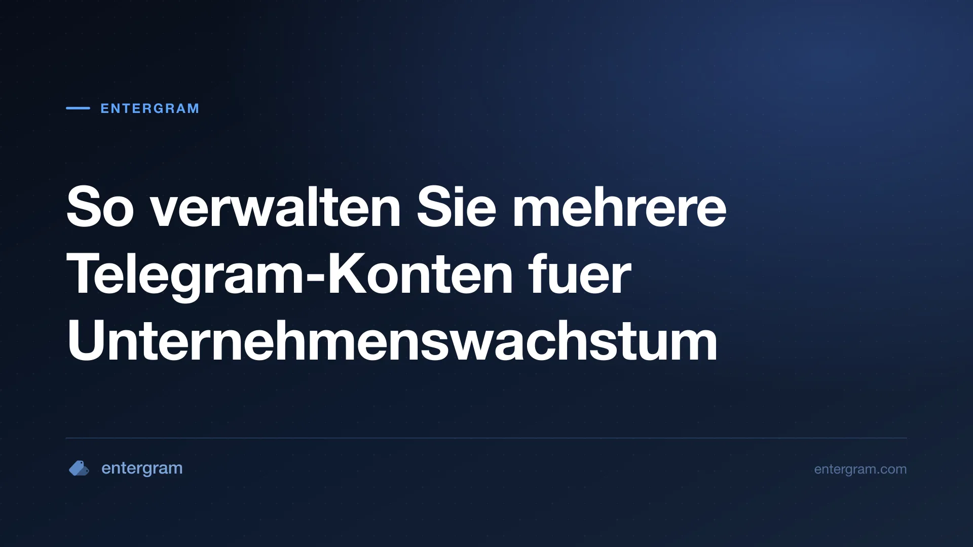 Card image for So verwalten Sie mehrere Telegram-Konten fuer Unternehmenswachstum