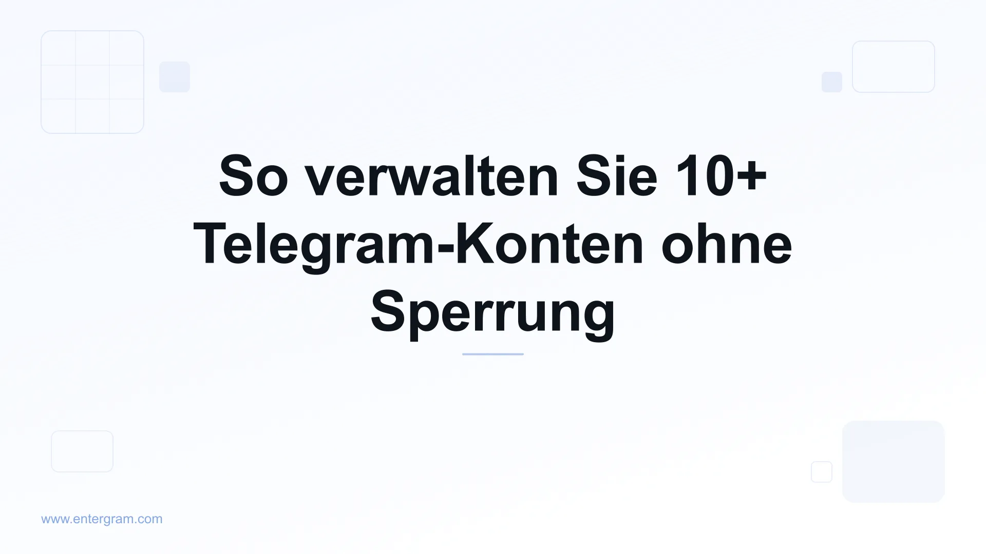 Card image for So verwalten Sie 10+ Telegram-Konten ohne Sperrung