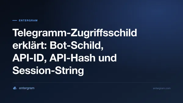 Telegram-Glaubniswerte verglichen: Bot-Token, API-ID, API-Hash und Sitzungsschnur