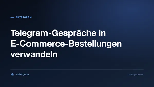 Card image for Telegram CRM für E-Commerce und Social Commerce: Verwandle Gespräche in Bestellungen