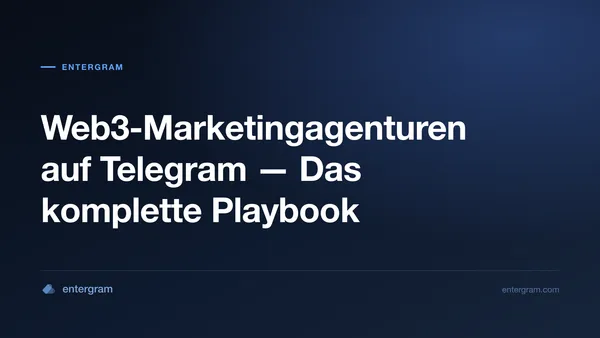 Card image for Telegram CRM für Web3-Marketingagenturen: Lösen Sie Gruppeneigentum, Teamkollaboration und Client-Berichterstattung
