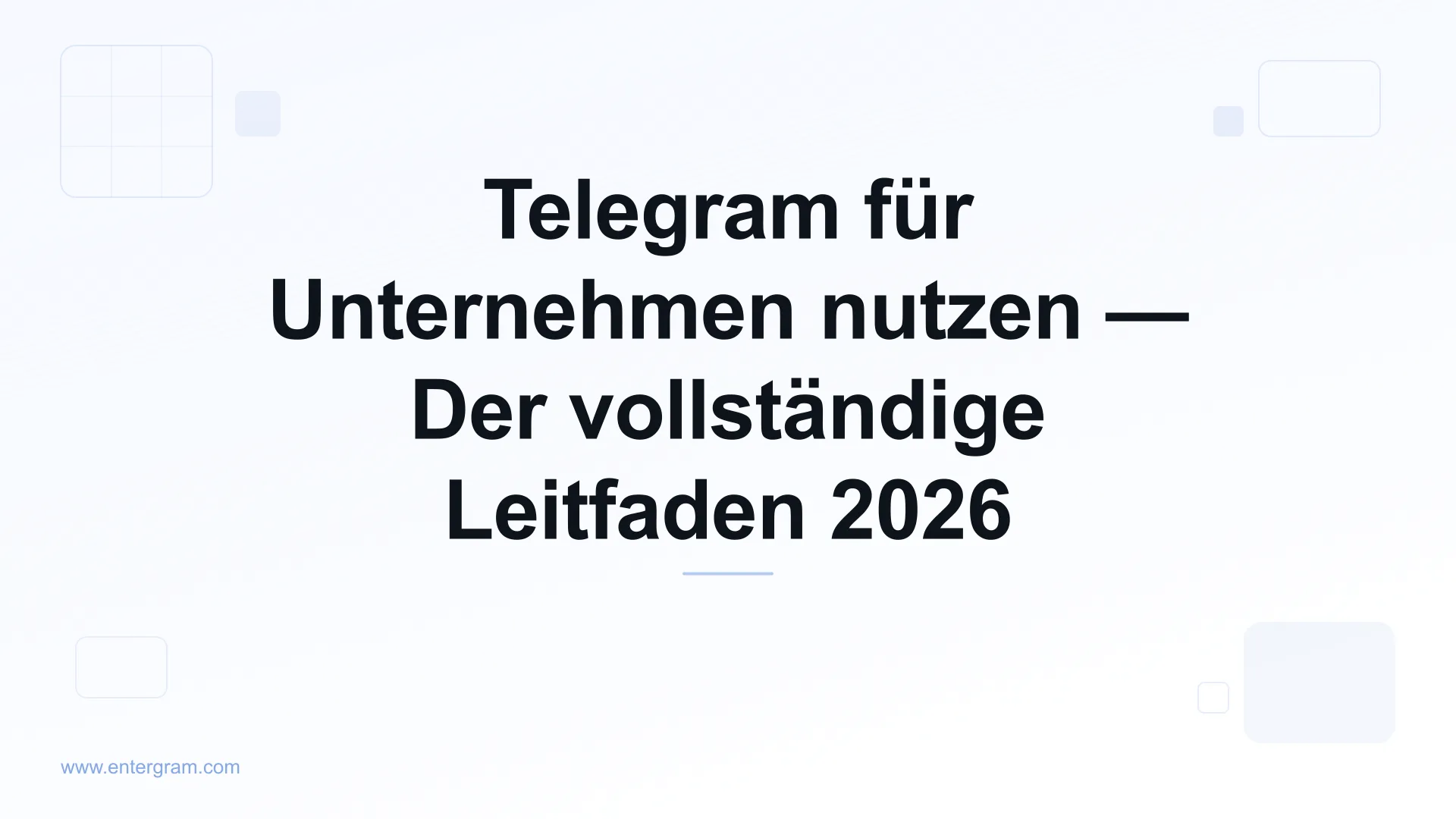 Vollständiger Leitfaden zur Nutzung von Telegram für Unternehmen