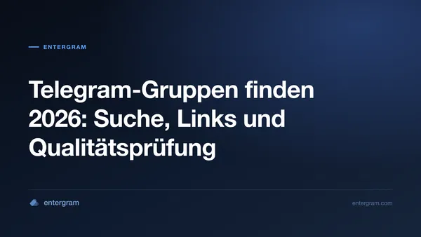 Praktischer Leitfaden zum Finden nützlicher öffentlicher Telegram-Gruppen
