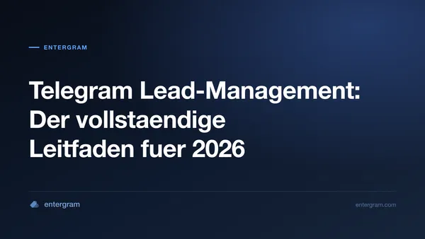 Card image for Telegram Lead-Management Der vollstaendige Leitfaden fuer 2026