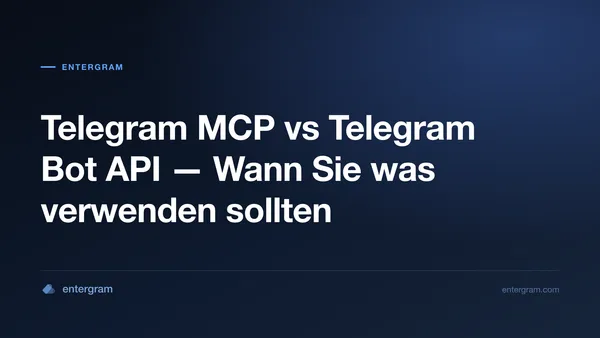 Vergleich Telegram MCP vs Bot API