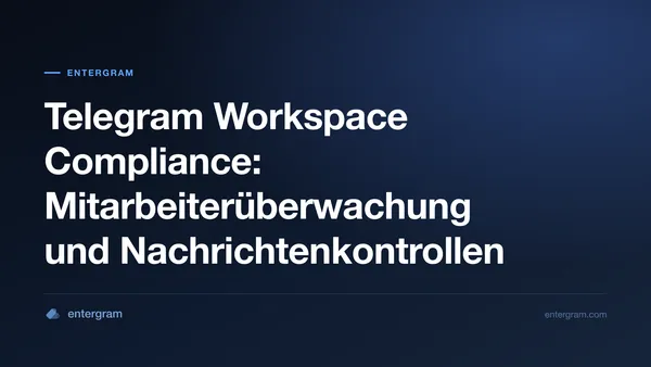 Telegram Workspace Compliance-Dashboard mit Mitarbeiterüberwachungs-Kontrollen