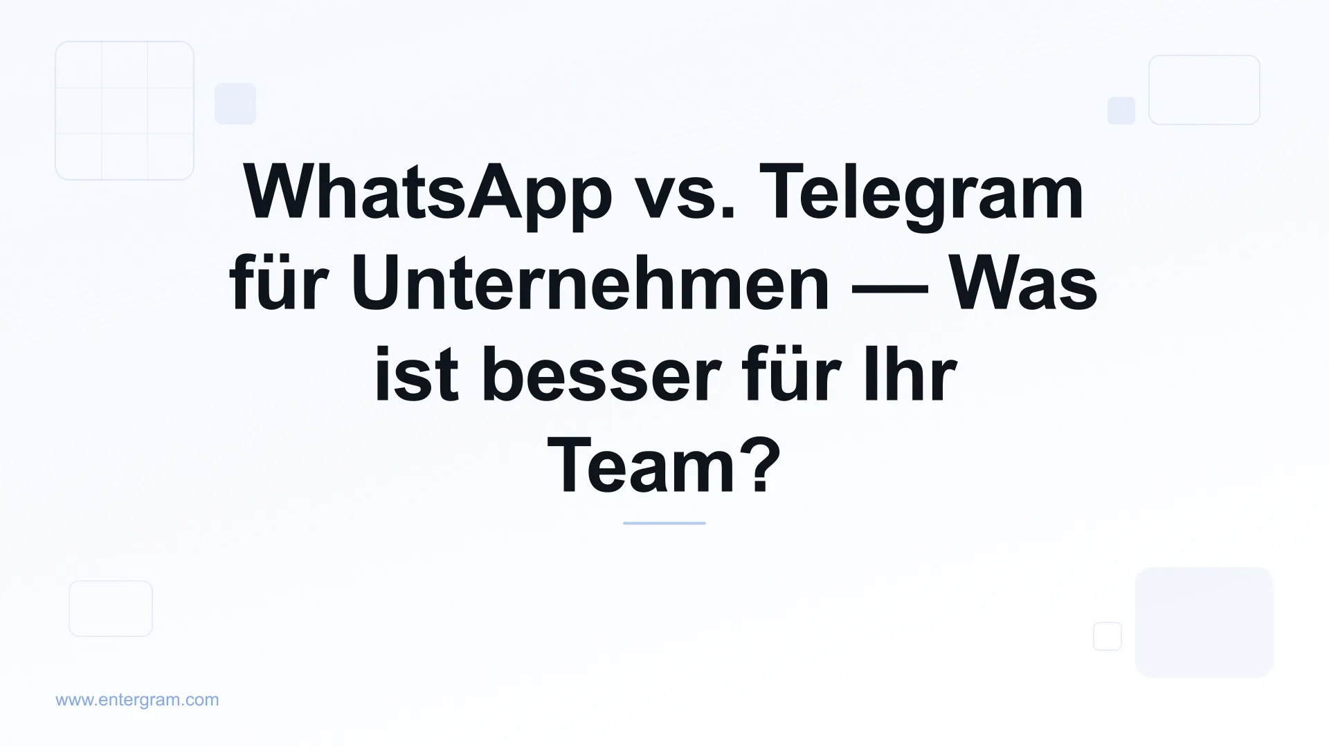WhatsApp vs. Telegram für Unternehmen im Vergleich