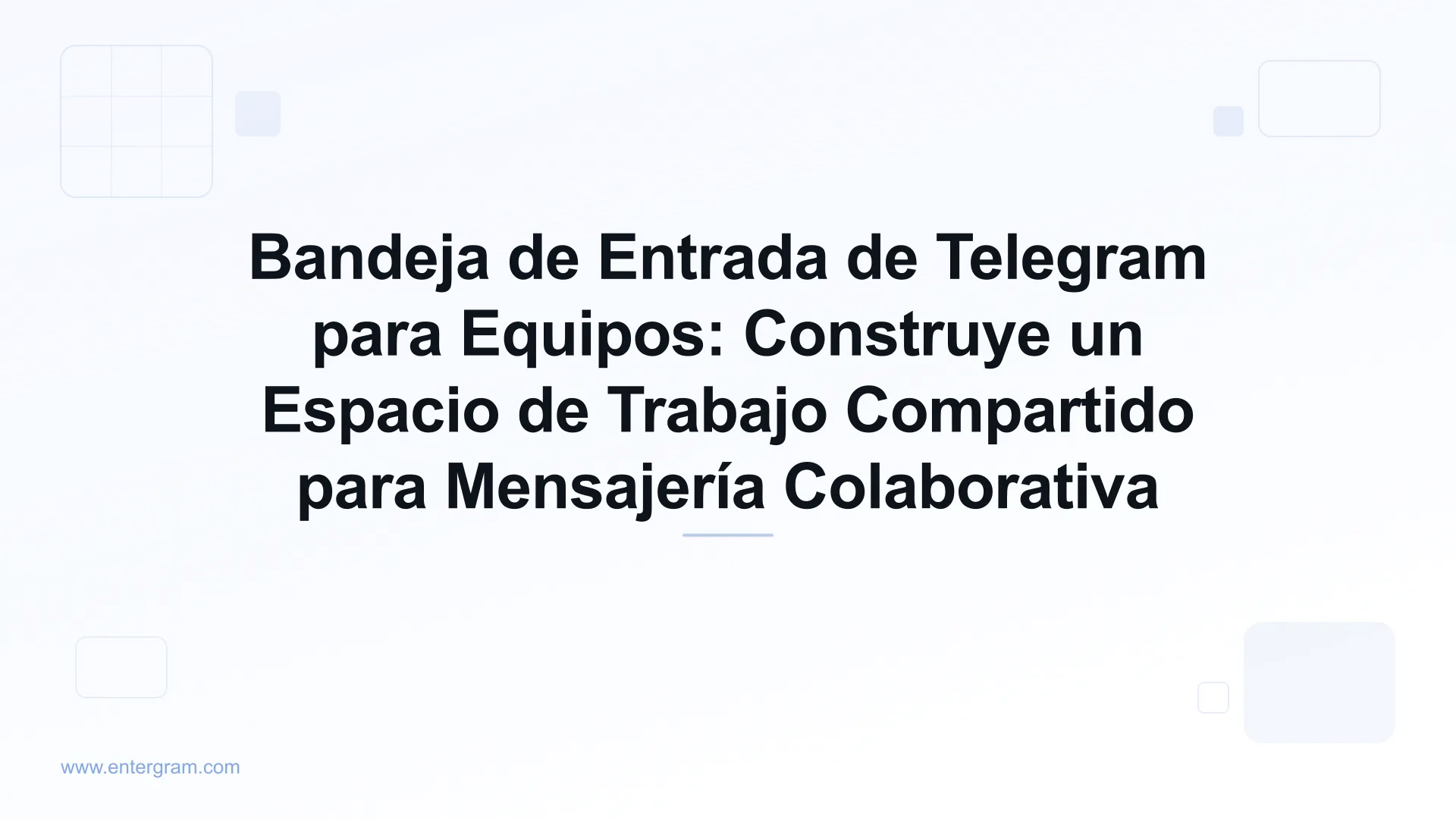 Card image for Bandeja de Entrada de Telegram para Equipos Espacio de Trabajo Compartido