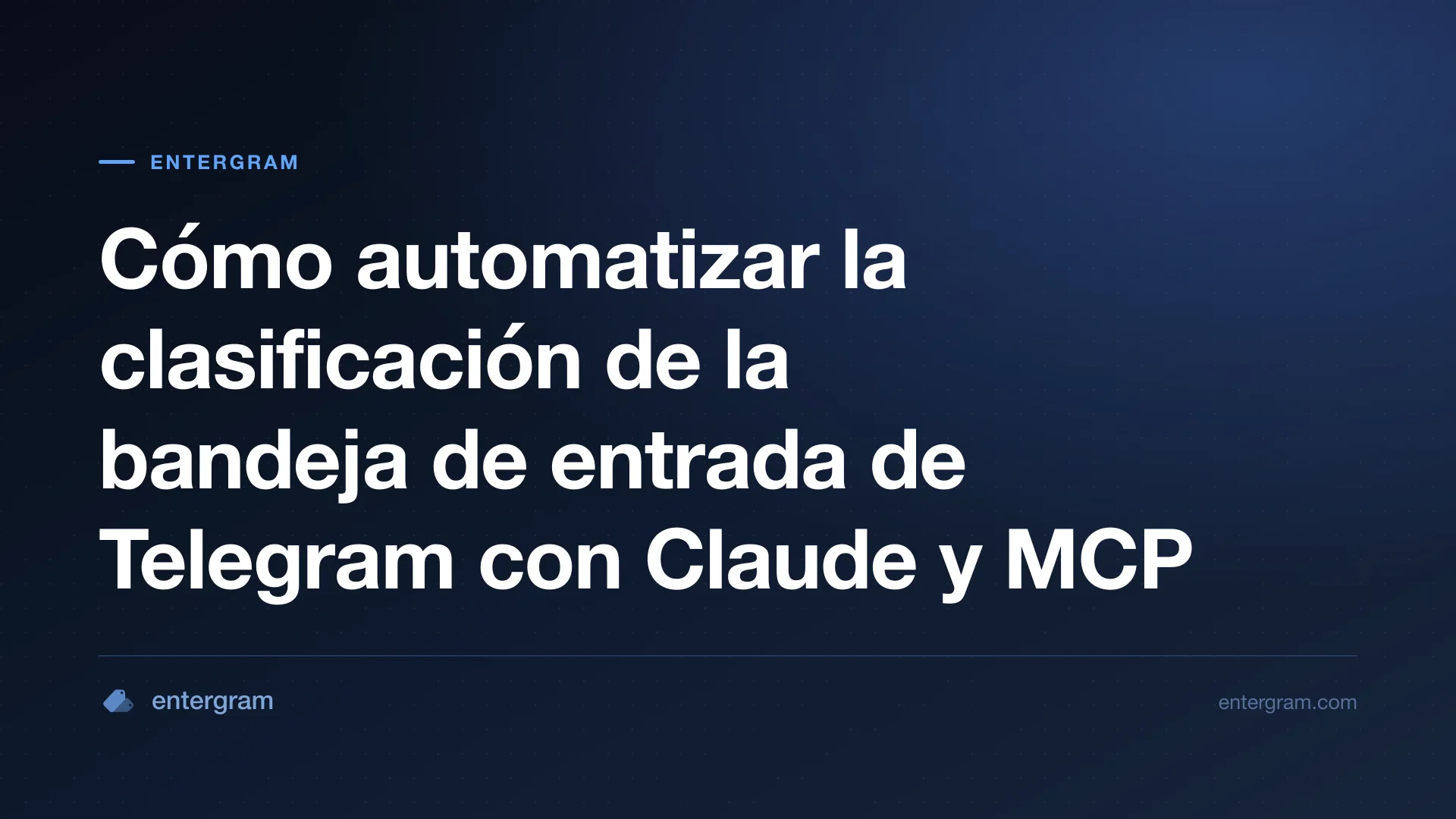 Automatiza la clasificación de la bandeja de entrada de Telegram con Claude MCP
