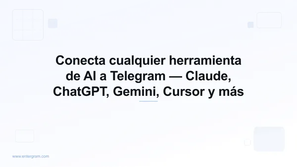 Conectar cualquier herramienta de AI a Telegram vía MCP