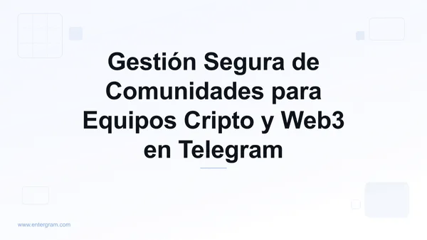 Card image for CRM de Telegram para Comunidades Cripto y Web3: Gestión Segura a Escala