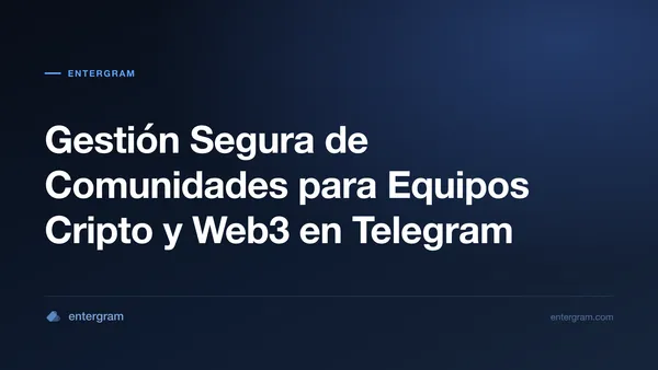 Card image for CRM de Telegram para Comunidades Cripto y Web3: Gestión Segura a Escala