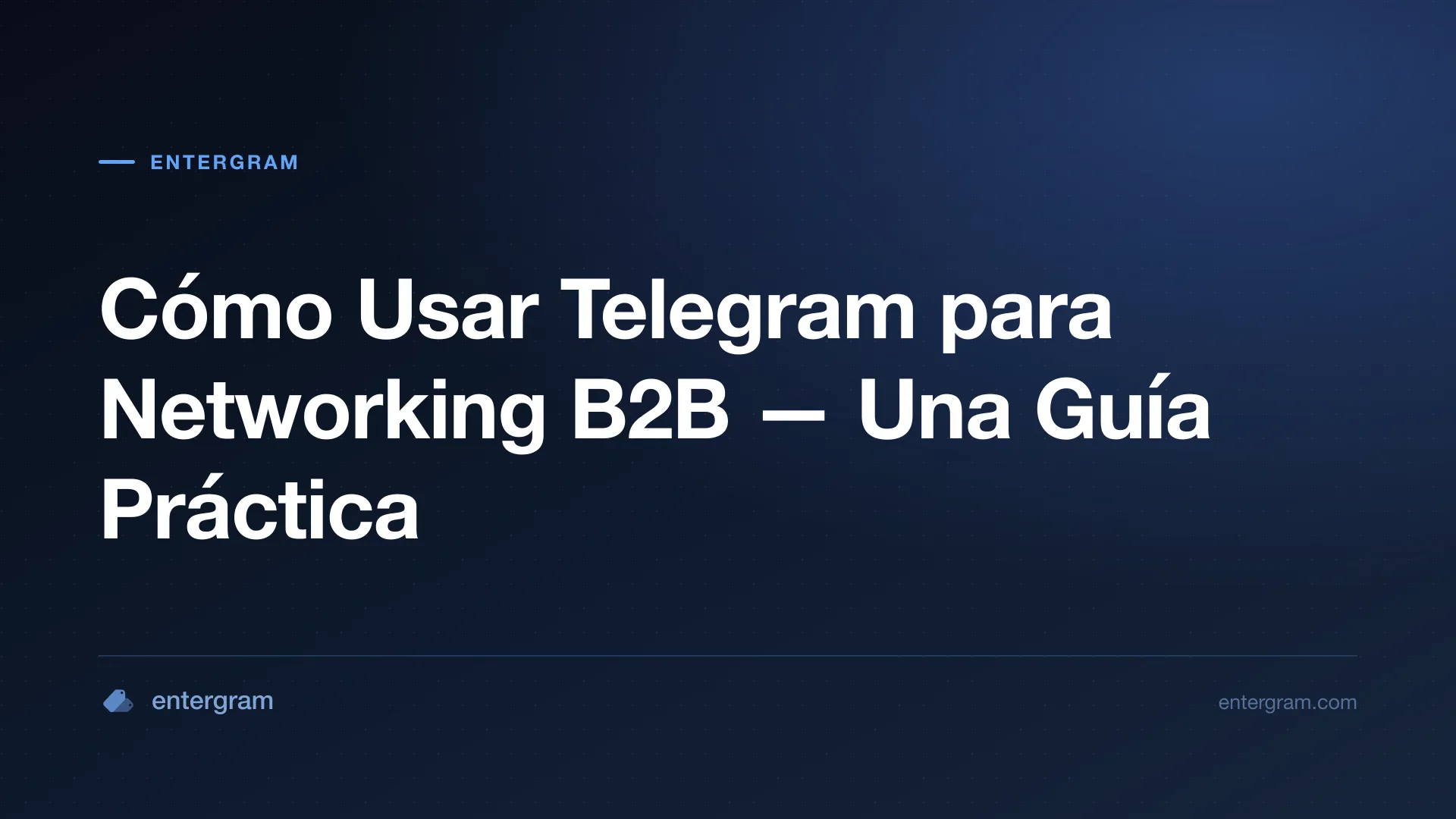 Card image for CRM de Telegram para Networking B2B: Convierte Contactos de Telegram en Relaciones Comerciales