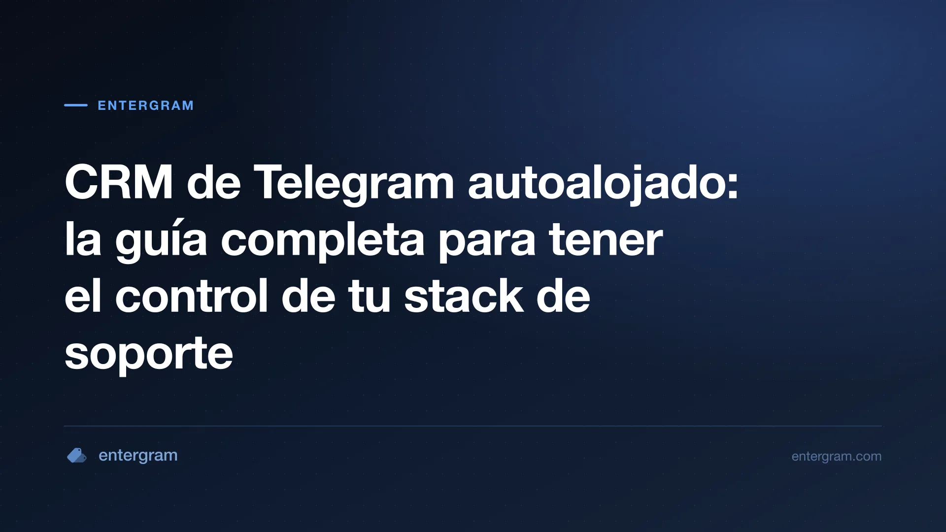 Guía de despliegue de un CRM de Telegram autoalojado