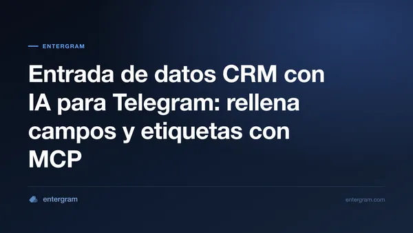 Imagen de portada para Entrada de datos CRM con IA para Telegram con MCP