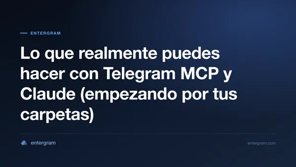 Imagen de portada para Lo que realmente puedes hacer con Telegram MCP y Claude