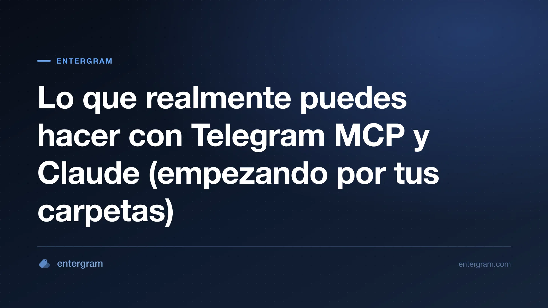 Imagen de portada para Lo que realmente puedes hacer con Telegram MCP y Claude