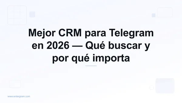 Guía de comparación del mejor CRM para Telegram