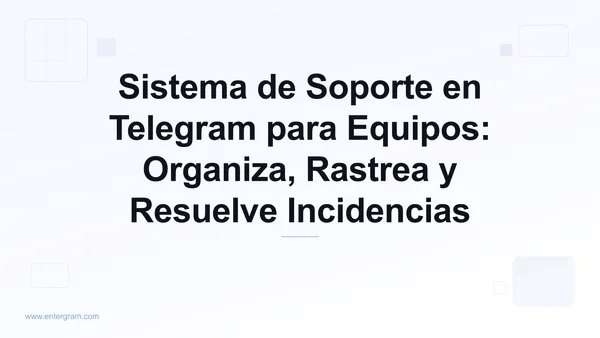 Card image for Sistema de Soporte en Telegram para Equipos