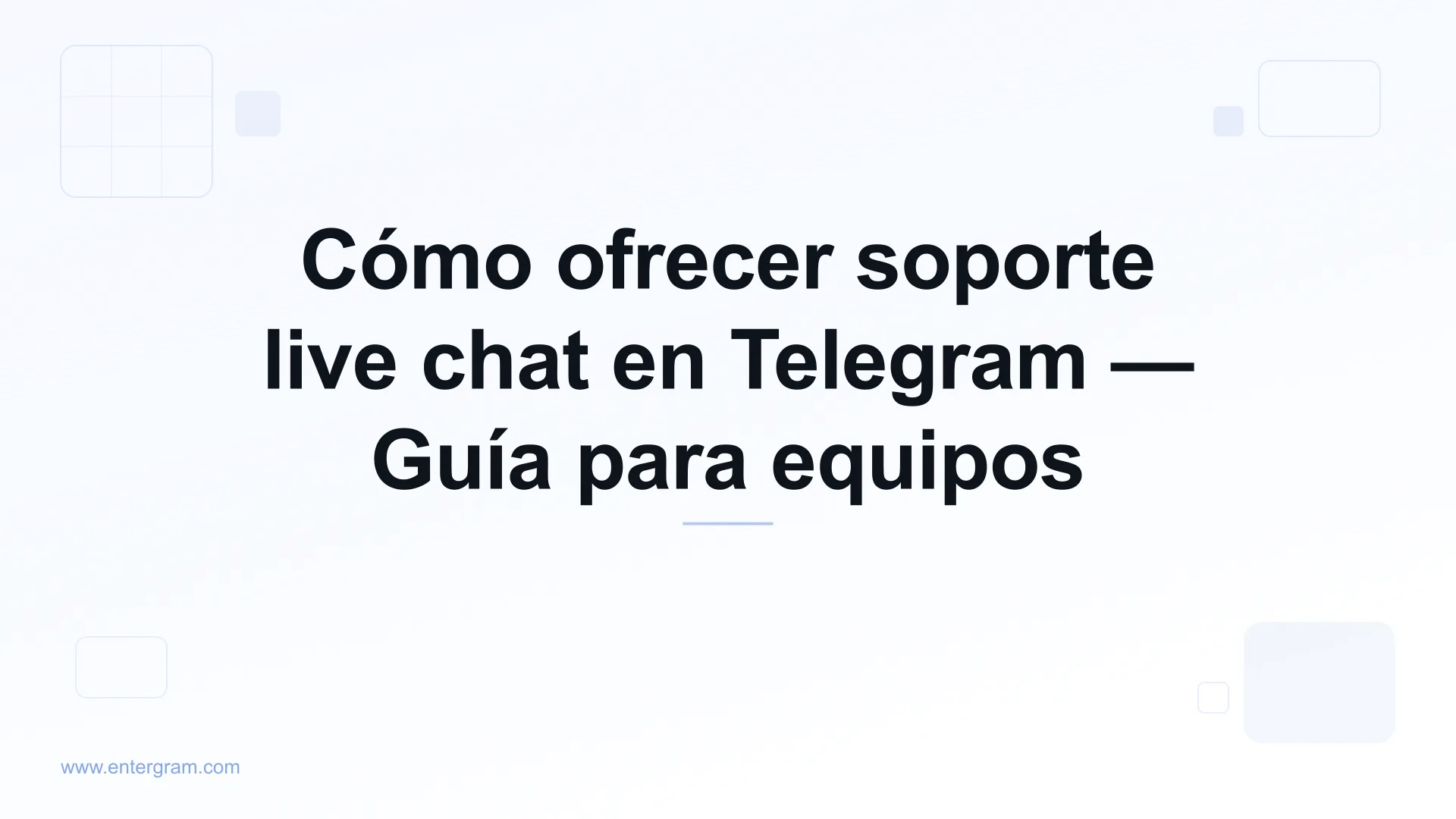 Soporte live chat en Telegram para equipos de atención al cliente