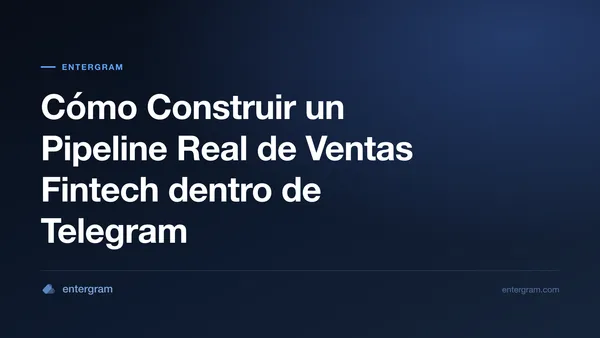 Card image for Telegram CRM para Equipos de Ventas en Fintech: Construye un Pipeline Real sin Salir de Telegram