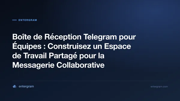 Card image for Boîte de Réception Telegram pour Équipes Espace de Travail Partagé