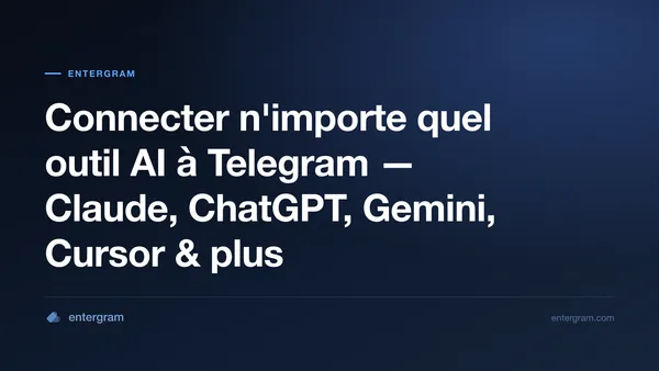 Connecter n'importe quel outil AI à Telegram via MCP
