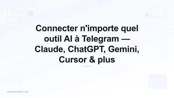Connecter n'importe quel outil AI à Telegram via MCP
