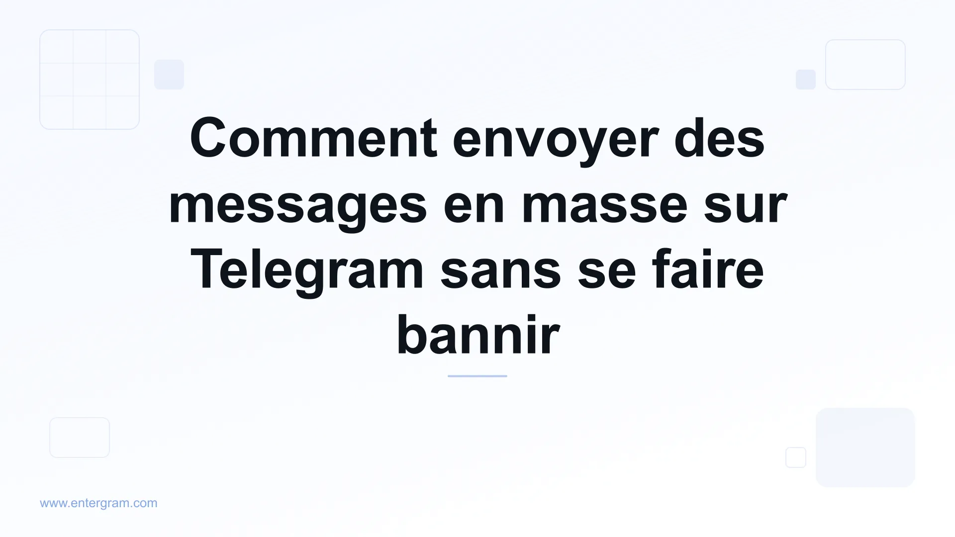 Envoyer des messages en masse sur Telegram en toute sécurité