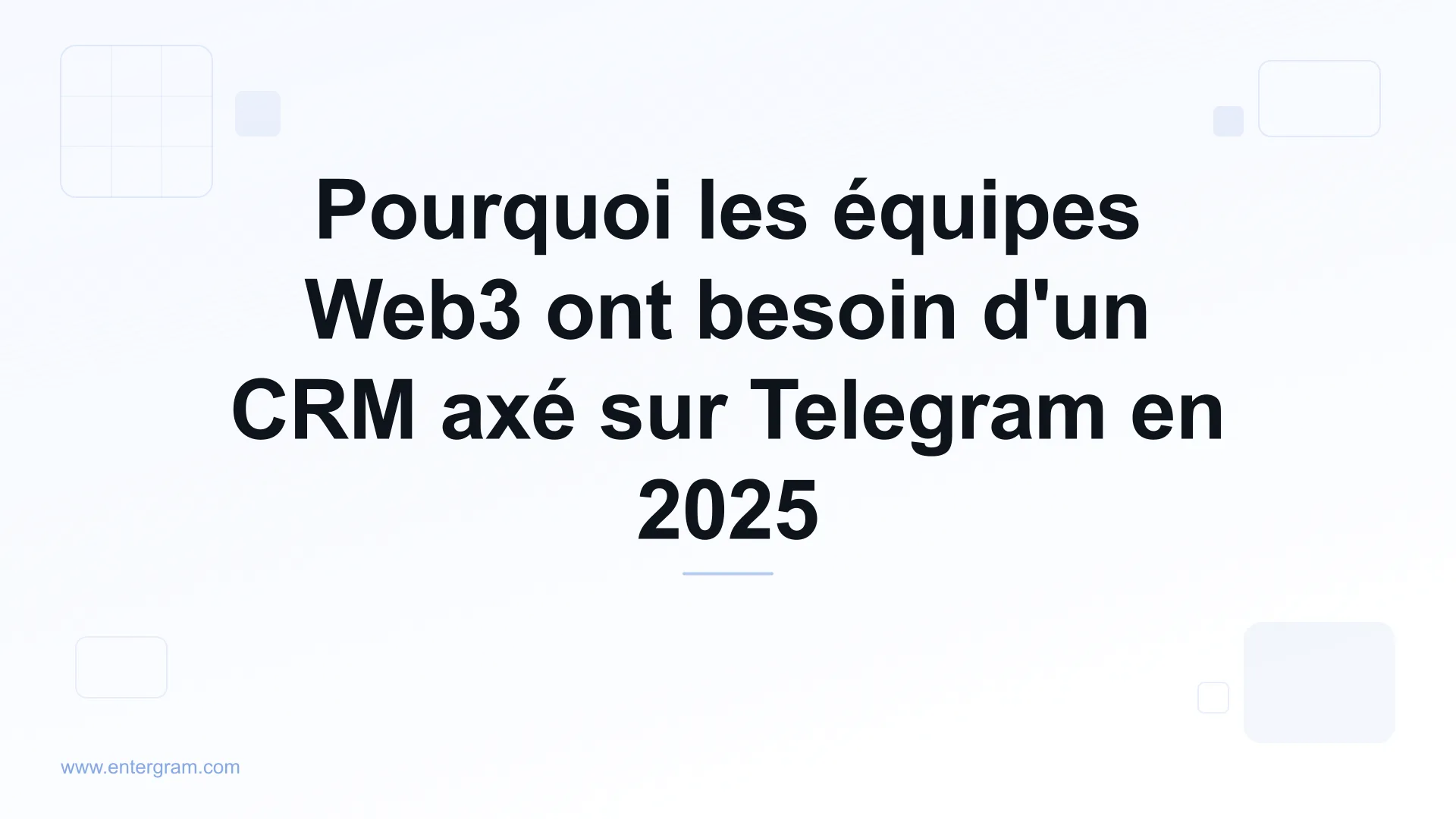 Card image for Pourquoi les équipes Web3 ont besoin d'un CRM axé sur Telegram en 2025