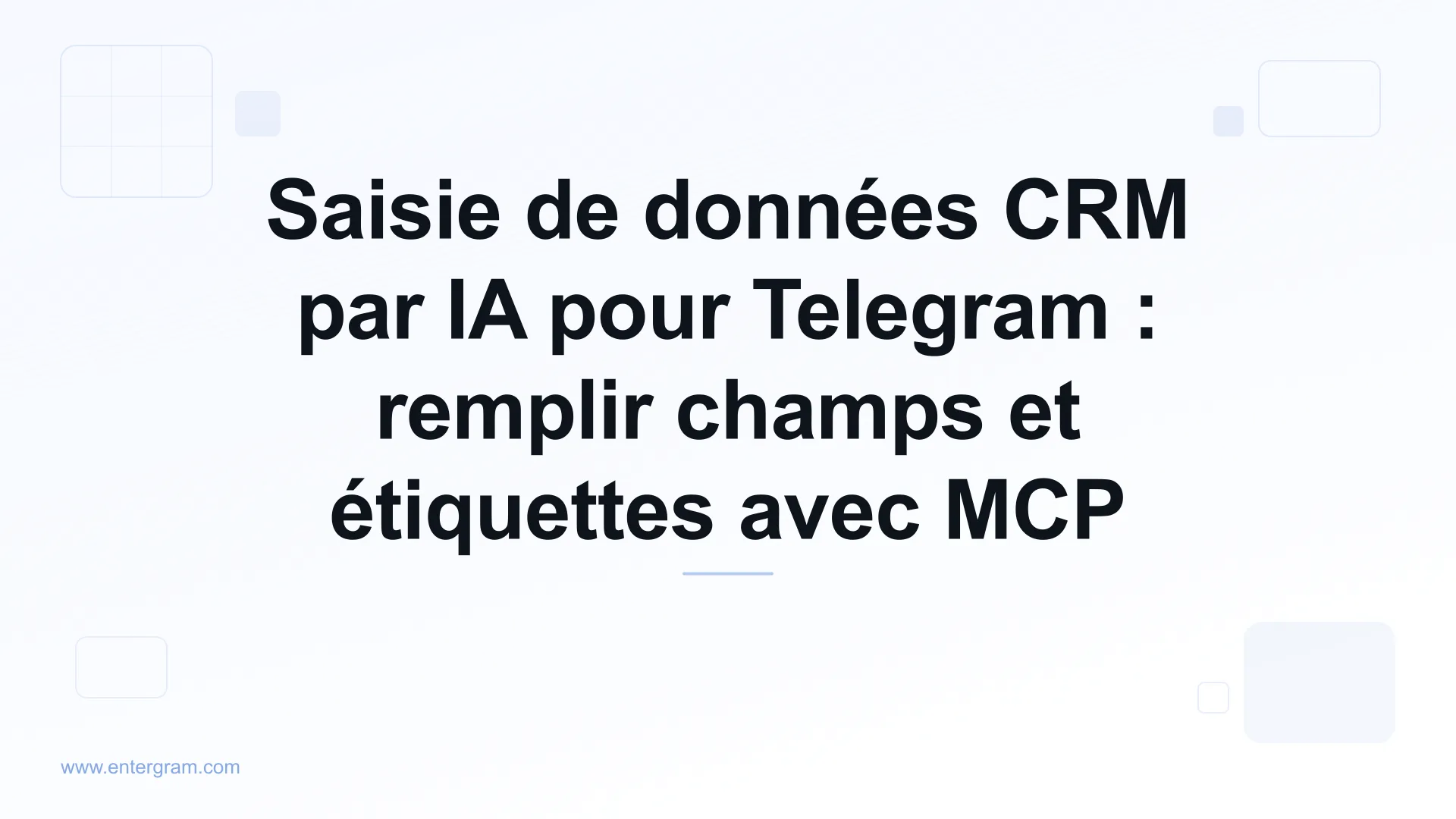 Image de couverture pour Saisie de données CRM par IA pour Telegram avec MCP