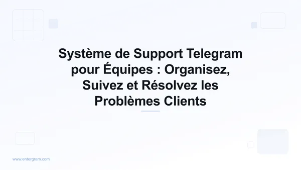 Card image for Système de Support Telegram pour Équipes
