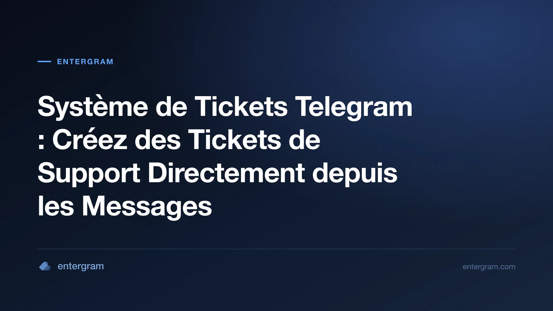 Système de tickets Telegram créant des tickets de support depuis les messages de chat