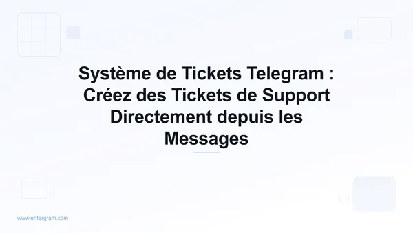 Système de tickets Telegram créant des tickets de support depuis les messages de chat