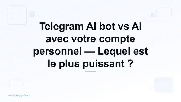 Telegram AI bot vs compte personnel avec MCP