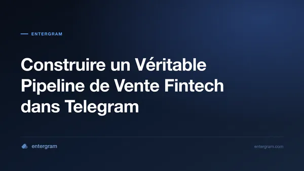 Card image for Telegram CRM pour Équipes de Vente Fintech : Construire un Pipeline Réel sans Quitter Telegram
