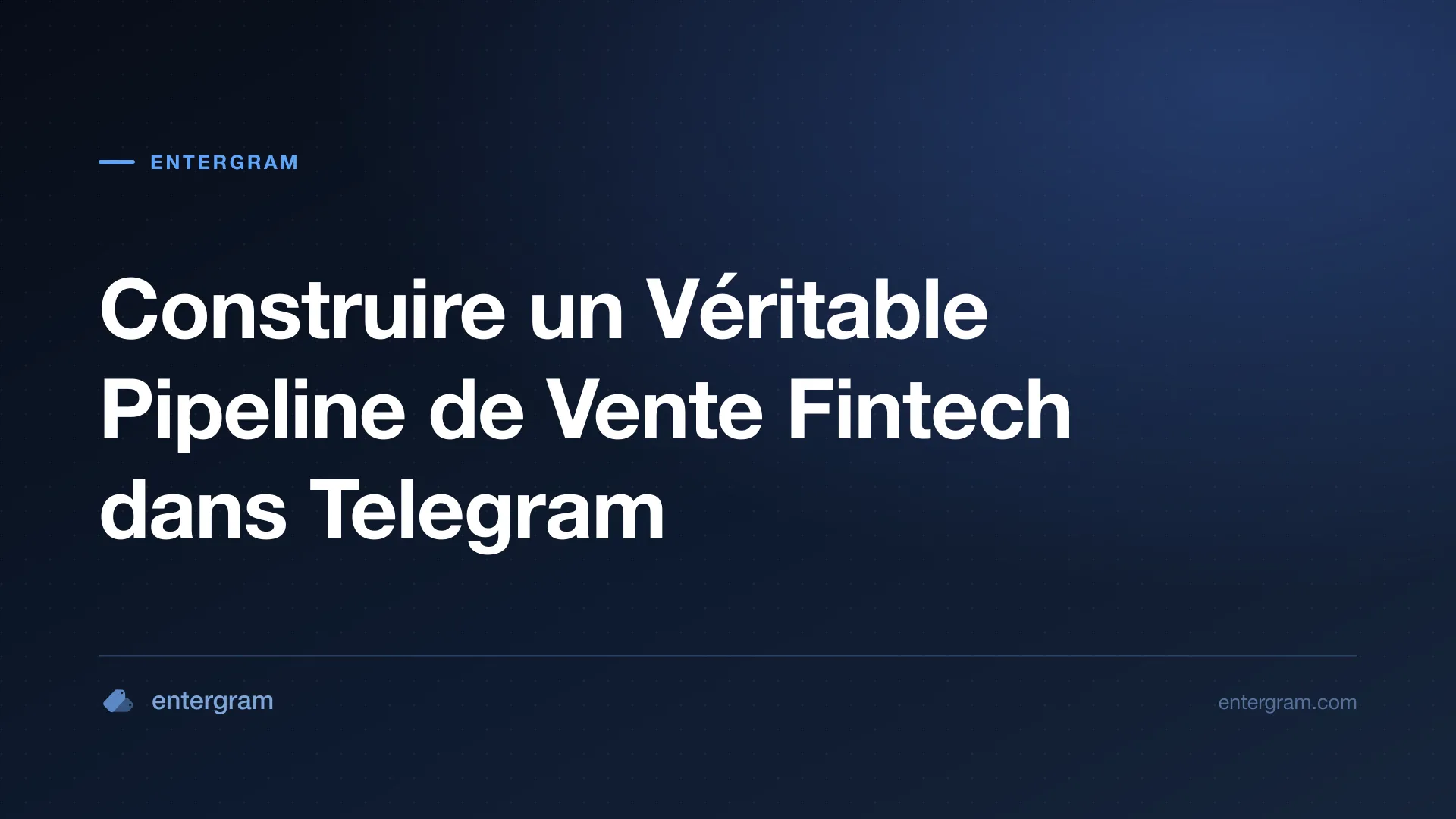 Card image for Telegram CRM pour Équipes de Vente Fintech : Construire un Pipeline Réel sans Quitter Telegram