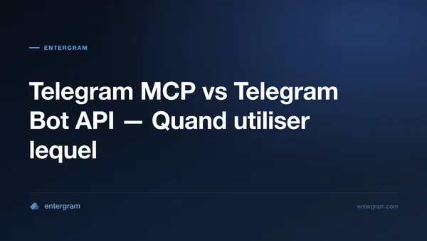 Comparaison Telegram MCP vs Bot API
