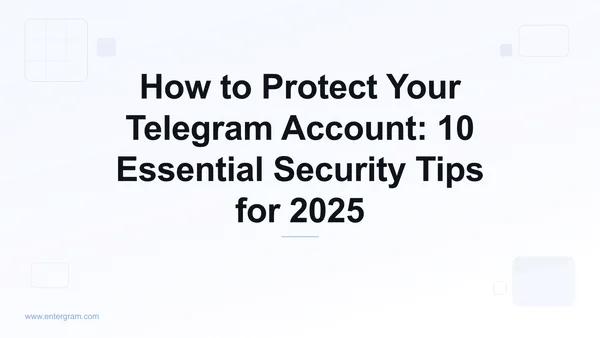 How to protect your Telegram account security tips